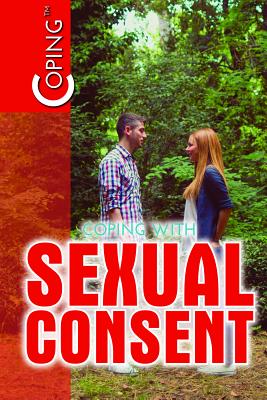 Coping with Sexual Consent - Staley, Erin