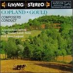 Copland: Appalachian Spring; The Tender Land Suite; Morton Gould: Fall River Legend