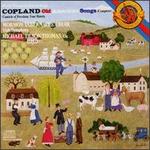Copland: Old American Songs & Canticle of Freedom & Four Motets - Utah Symphony; Mormon Tabernacle Choir (choir, chorus); Michael Tilson Thomas (conductor)
