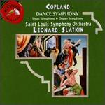 Copland: Organ Symphony; Dance Symphony; Short Symphony; Orchestral Variations