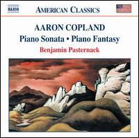 Copland: Piano Sonata; Piano Fantasy - Benjamin Pasternack (piano)