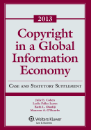 Copyright Global Information Economy 2013 Case & Statutory Supp