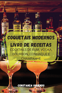 Coquetais Modernos Livro de Receitas