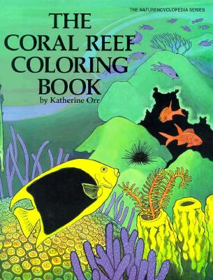 Coral Reef Coloring Book - Orr, Katherine