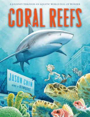 Coral Reefs: A Journey Through an Aquatic World Full of Wonder - 