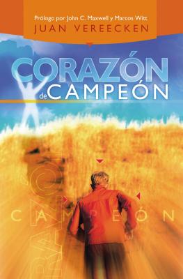 Corazn de campen - Vereecken, Juan, and Witt, Marcos (Foreword by)