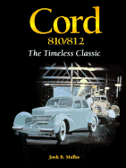 Cord 810/812: The Timeless Classic - Malks, Josh B