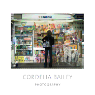Cordelia Bailey: Photography