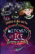 Cordelia & Mer and The Witches of Ice: Book 1: Gloom