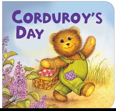 Corduroy's Day - Freeman, Don