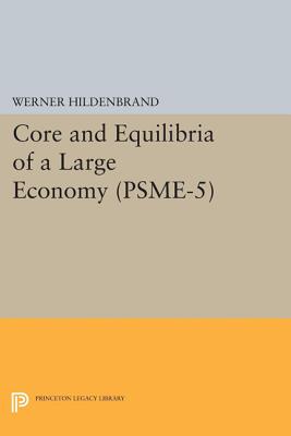 Core and Equilibria of a Large Economy. (PSME-5) - Hildenbrand, Werner