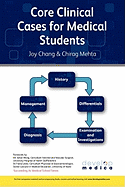 Core Clinical Cases for Medical Students: A Problem Based Approach to Succeeding at Medical School (Developmedica)