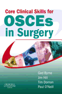 Core Clinical Skills for Osces in Surgery