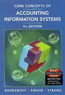 Core Concepts of Accounting Information Systems - Bagranoff, Nancy A., and Simkin, Mark G., and Norman, Carolyn Strand