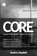 Core Doctrines Revisited: A Handbook for United Spiritual Growth