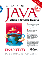 Core Java 2: Advanced Features