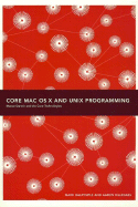 Core Mac Osx and Unix Programming