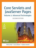 Core Servlets and JavaServer Pages: Volume 2: Advanced Technologies