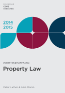 Core Statutes on Property Law 2014-15