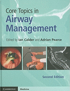 Core Topics in Airway Management