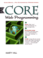 Core Web Programming - Hall, Marty, and Cornell, Gary