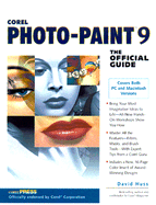 Corel PHOTO-PAINT 9 the Official Guide