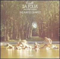 Corelli: La Folia and Other Sonatas - Purcell Quartet; Richard Campbell (cello)