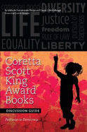 Coretta Scott King Award Books Discussion Guide: Pathways to Democracy