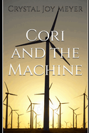 Cori and the Machine