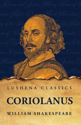 Coriolanus - Shakespeare, William