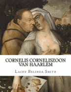 Cornelis Corneliszoon Van Haarlem