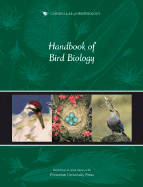 Cornell Lab of Ornithology Handbook of Bird Biology - Cornell Lab of Ornithology