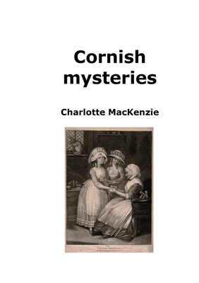 Cornish mysteries - MacKenzie, Charlotte