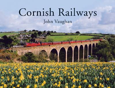 Cornish Railways - Vaughan, John