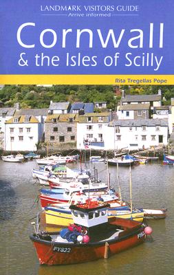 Cornwall and the Isles of Scilly - Pope, Rita Tregellas