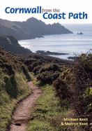 Cornwall from the Coast Path - Kent, Michael, and Kent, Merryn