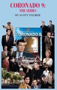 Coronado 9: The Series