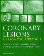 Coronary Lesions: A Pragmatic Approach