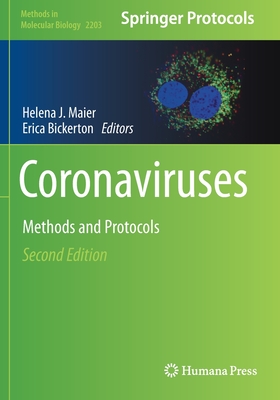 Coronaviruses: Methods and Protocols - Maier, Helena J (Editor), and Bickerton, Erica (Editor)