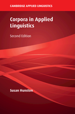 Corpora in Applied Linguistics - Hunston, Susan