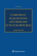 Corporate Acquisitions and Mergers in Slovak Republic