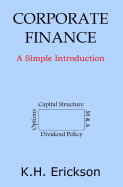 Corporate Finance: A Simple Introduction