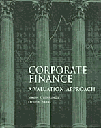 Corporate Finance: A Valuation Approach - Benninga, Simon