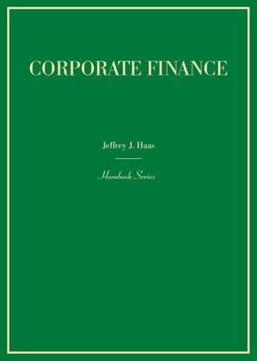 Corporate Finance - Haas, Jeffrey J.