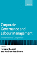 Corporate Governance and Labour Management: An International Comparison