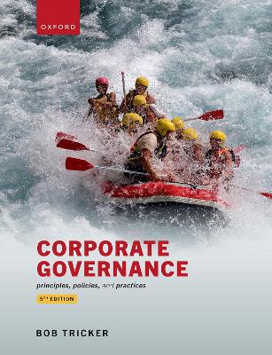 Corporate Governance: Principles, policies, and practices - Tricker, Bob