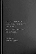 Corporate Law and Sustainability from the Next Generation of Lawyers