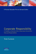 Corporate Responsibility: Issues in Business Ethics, Governance and Responsibilities