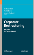 Corporate Restructuring: Finance in Times of Crisis