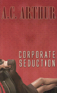 Corporate Seduction